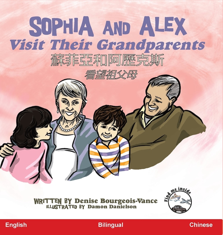 Couverture_Sophia and Alex Visit Their Grandparents