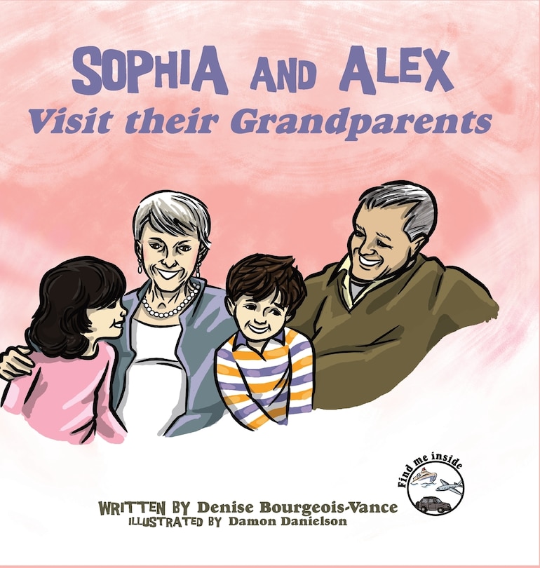 Couverture_Sophia and Alex Visit Their Grandparents