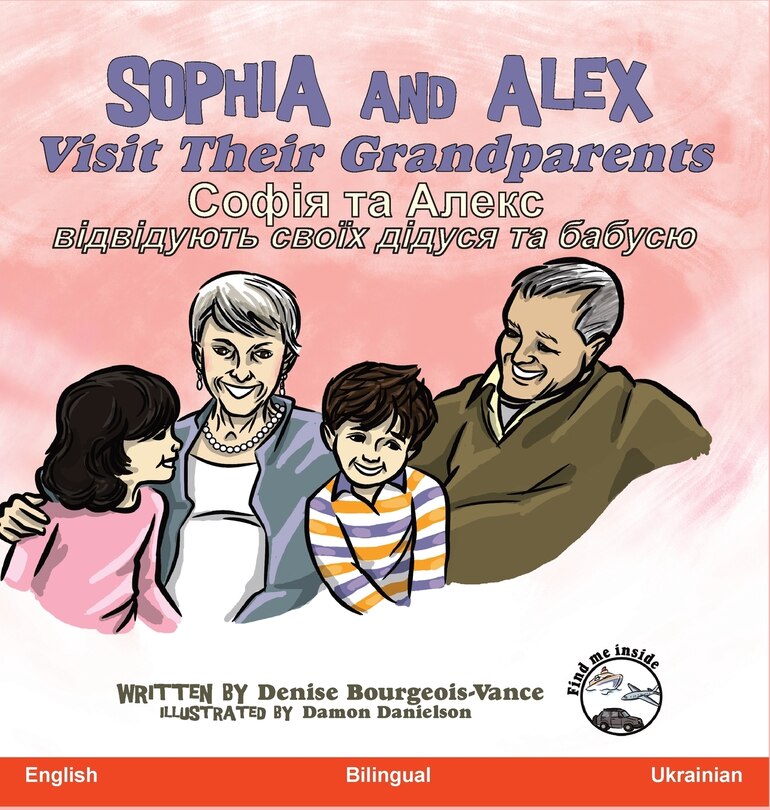 Front cover_Sophia and Alex Visit Their Grandparents