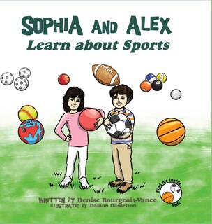 Couverture_Sophia and Alex Learn About Sports