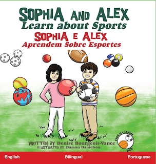 Couverture_Sophia and Alex Learn About Sports