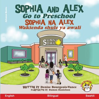 Front cover_Sophia and Alex Go to Preschool