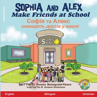 Couverture_Sophia and Alex Make Friends at School