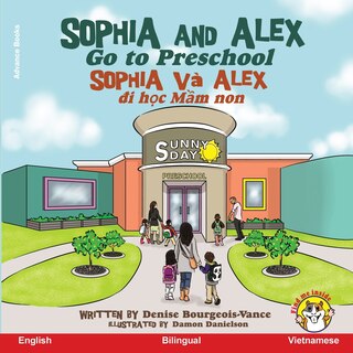 Couverture_Sophia and Alex Go to Preschool