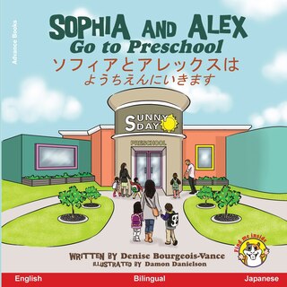 Front cover_Sophia and Alex Go to Preschool