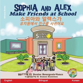 Front cover_Sophia and Alex Make Friends at School