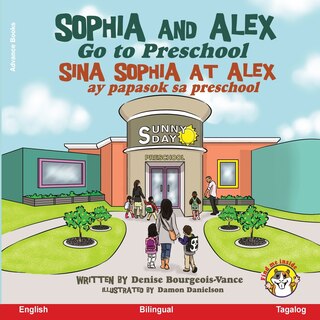 Front cover_Sophia and Alex Go to Preschool