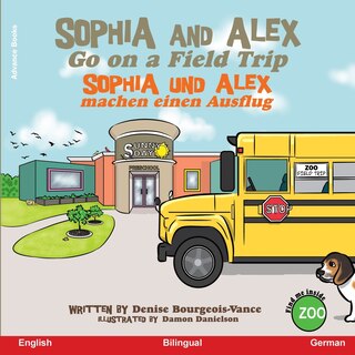 Couverture_Sophia and Alex Go on a Field Trip