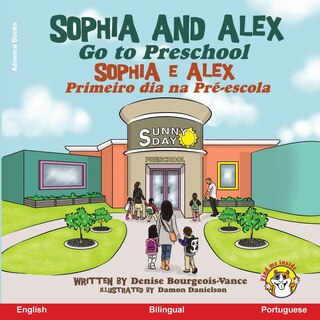 Couverture_Sophia and Alex Go to Preschool