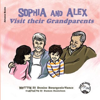 Couverture_Sophia and Alex Visit Their Grandparents