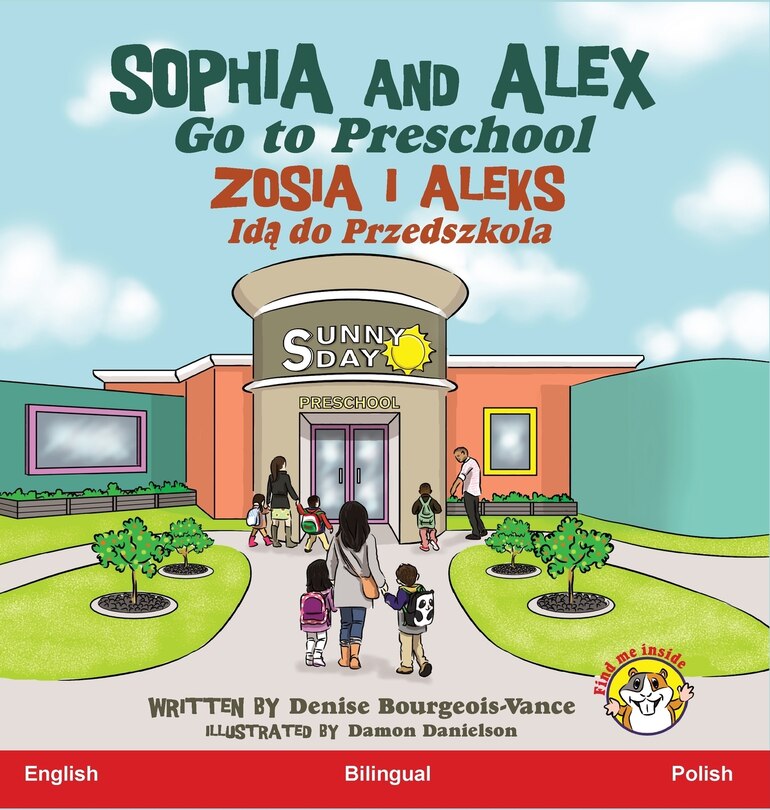 Couverture_Sophia and Alex Go to Preschool