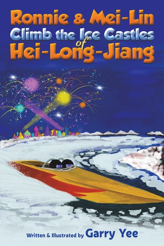 Couverture_Ronnie & Mei-Lin Climb the Ice Castles of Hei-Long-Jiang