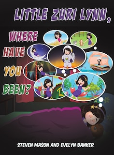 Couverture_Little Zuri Lynn, Where Have You Been?