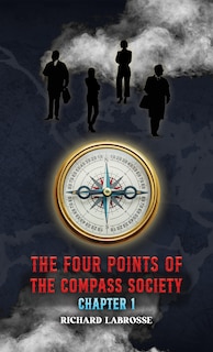 Front cover_The Four Points of the Compass Society