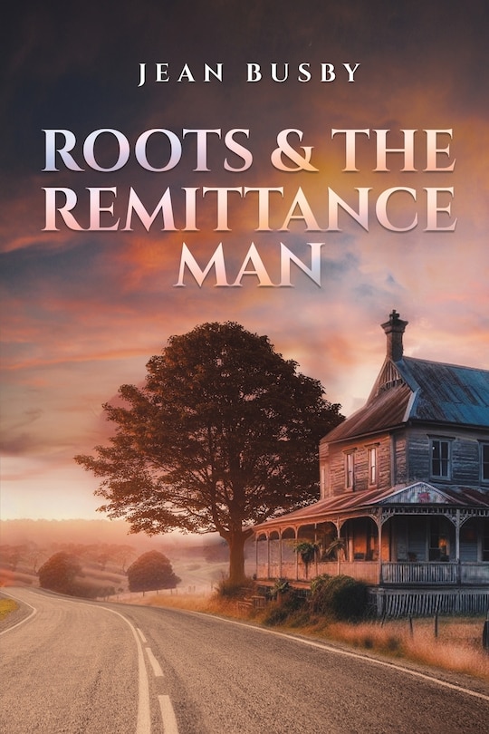 Front cover_Roots & the Remittance Man