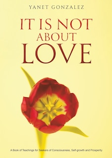 Front cover_It Is Not About Love