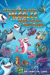 Front cover_The Miocene Megalodon