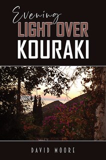 Front cover_Evening Light Over Kouraki