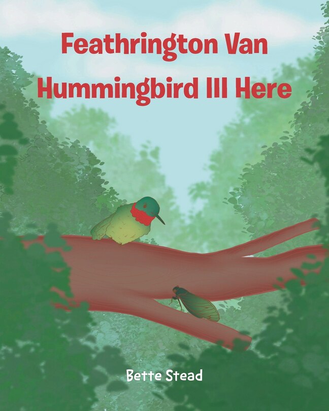 Front cover_Feathrington Van Hummingbird III Here