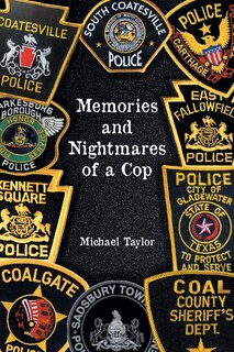 Front cover_Memories and Nightmares of a Cop