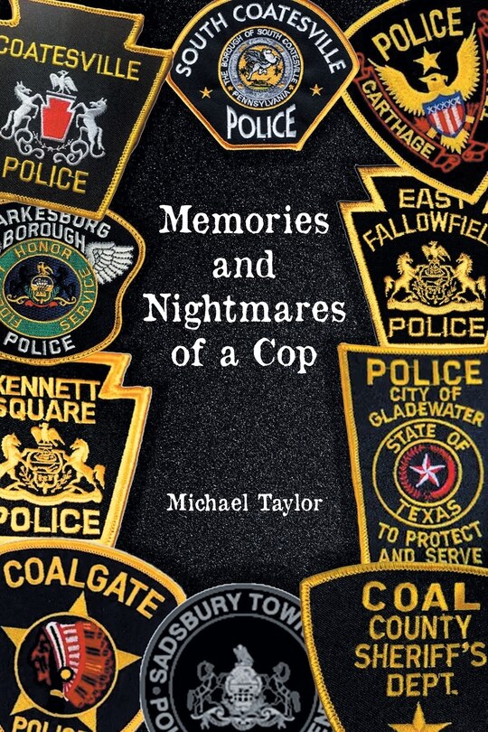 Front cover_Memories and Nightmares of a Cop