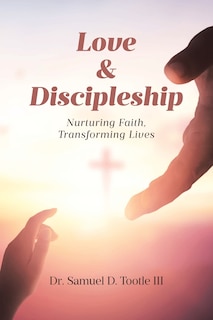 Front cover_Love and Discipleship
