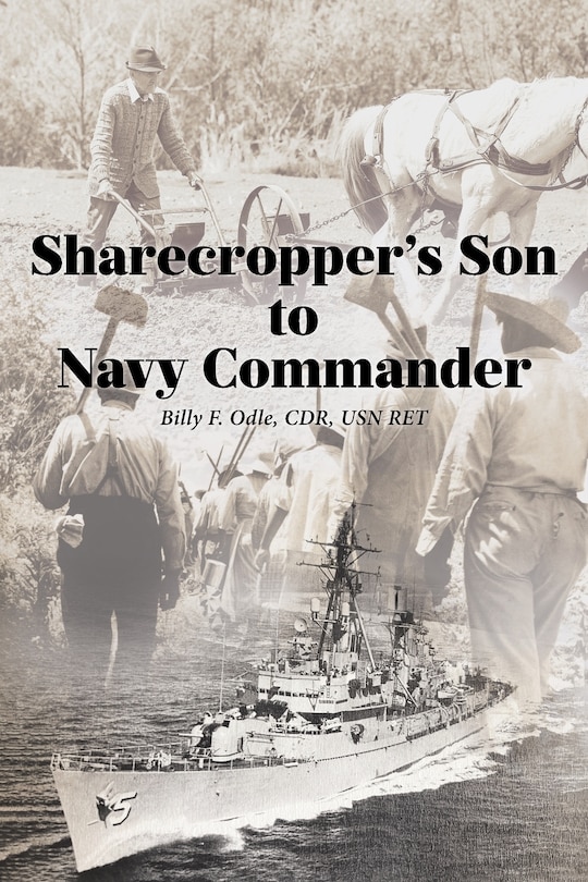 Front cover_Sharecropper's Son to Navy Commander