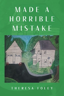 Front cover_Made a Horrible Mistake