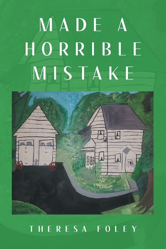 Front cover_Made a Horrible Mistake