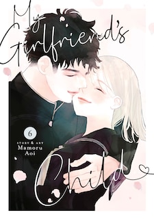 Front cover_My Girlfriend's Child Vol. 6