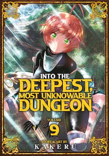 Front cover_Into the Deepest, Most Unknowable Dungeon Vol. 9