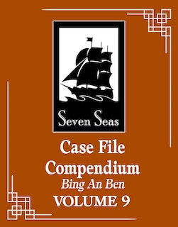 Front cover_Case File Compendium: Bing An Ben (Novel) Vol. 9
