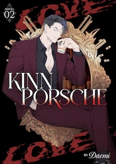 KinnPorsche (Novel) Vol. 2