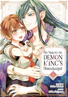 Front cover_His Majesty the Demon King's Housekeeper Vol. 8