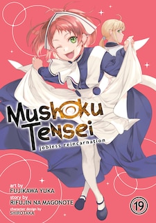 Front cover_Mushoku Tensei: Jobless Reincarnation (Manga) Vol. 19