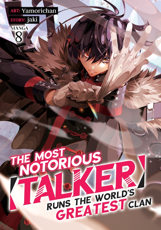 Front cover_The Most Notorious Talker Runs the World's Greatest Clan (Manga) Vol. 8