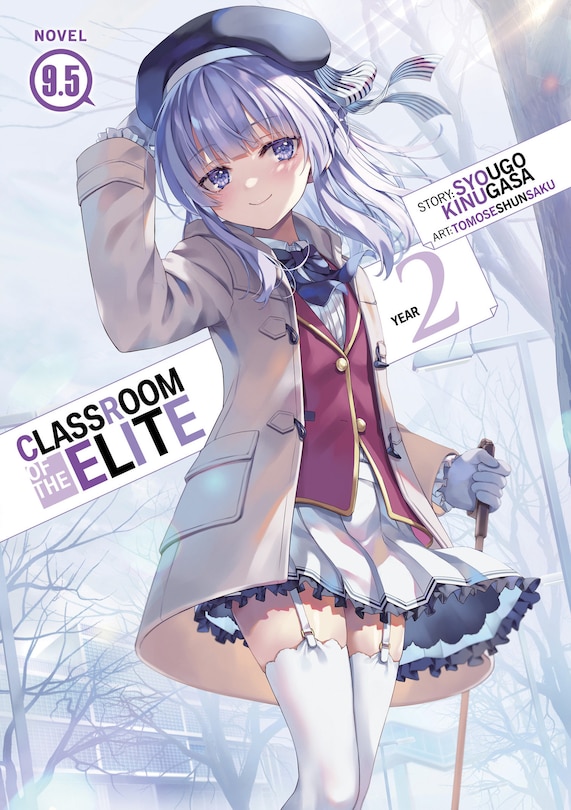 Front cover_Classroom of the Elite: Year 2 (Light Novel) Vol. 9.5