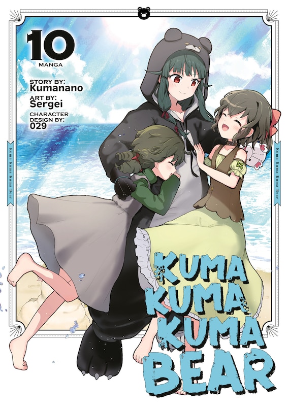 Front cover_Kuma Kuma Kuma Bear (Manga) Vol. 10