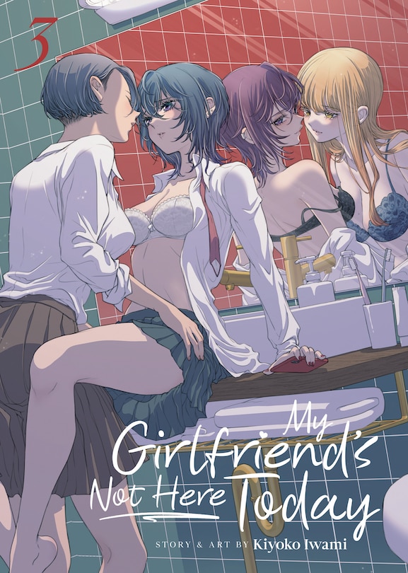 Front cover_My Girlfriend's Not Here Today Vol. 3