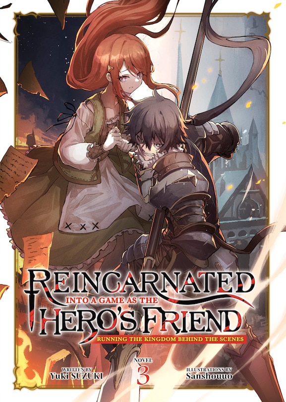 Couverture_Reincarnated Into a Game as the Hero's Friend: Running the Kingdom Behind the Scenes (Light Novel) Vol. 3