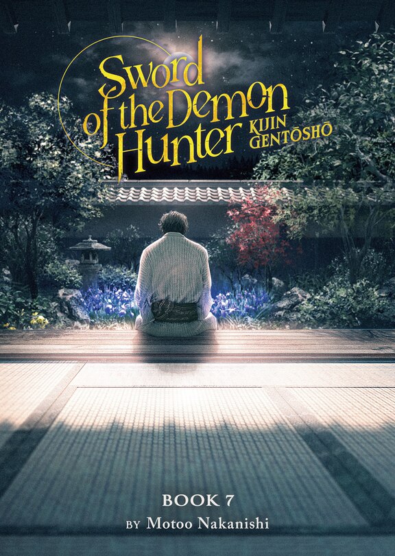 Front cover_Sword of the Demon Hunter: Kijin Gentosho (Light Novel) Vol. 7