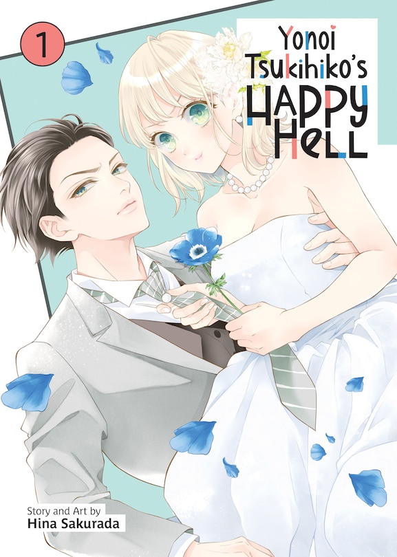 Couverture_Yonoi Tsukihiko's Happy Hell Vol. 1