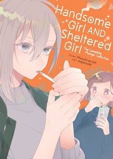 Couverture_Handsome Girl and Sheltered Girl: The Complete Manga Collection