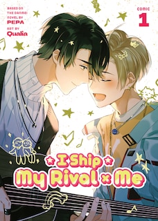 Front cover_I Ship My Rival X Me (The Comic / Manhua) Vol. 1