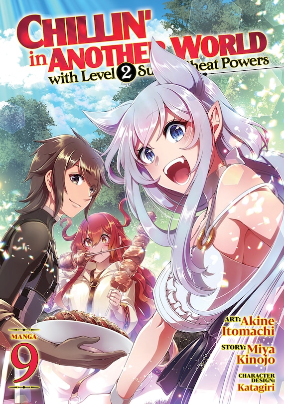 Front cover_Chillin' in Another World with Level 2 Super Cheat Powers (Manga) Vol. 9