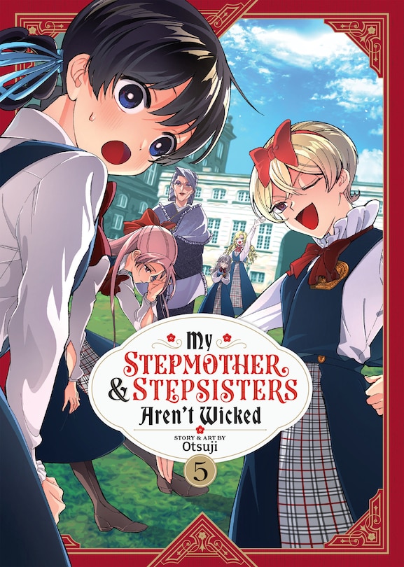 Front cover_My Stepmother and Stepsisters Aren't Wicked Vol. 5