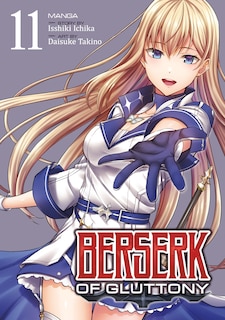 Front cover_Berserk of Gluttony (Manga) Vol. 11