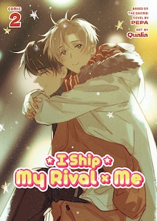 Front cover_I Ship My Rival X Me (The Comic / Manhua) Vol. 2