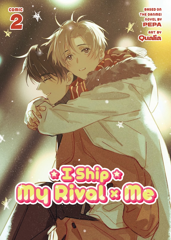 Front cover_I Ship My Rival X Me (The Comic / Manhua) Vol. 2
