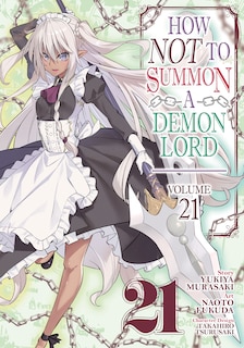 Front cover_How NOT to Summon a Demon Lord (Manga) Vol. 21